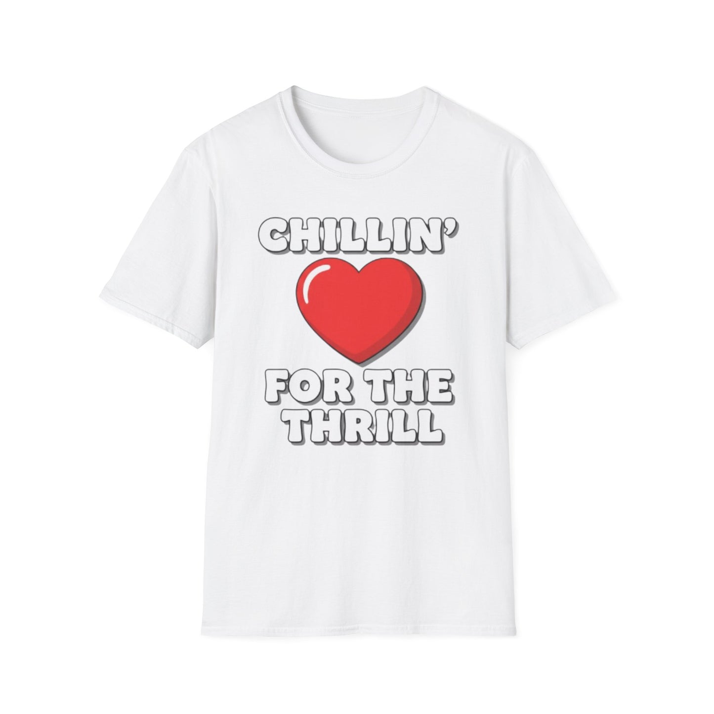 Chillin’ For The Thrill Graphic T-Shirt