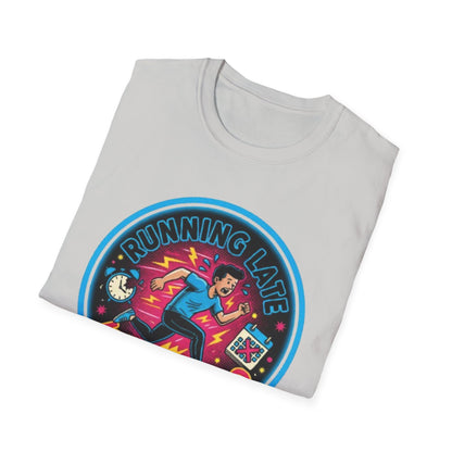 Running Late Is My Cardio | Funny Graphic Tee for Perpetually Late People & Last-Minute Runners