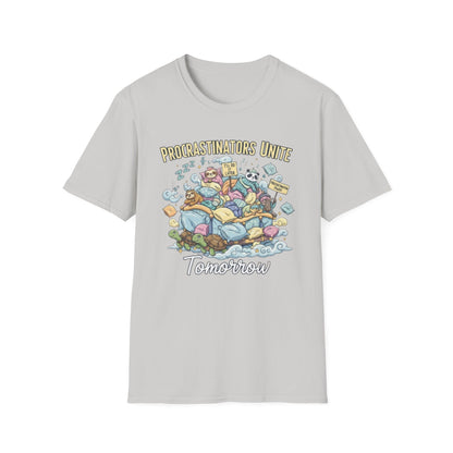 Procrastinators Unite... Tomorrow | Funny Graphic Tee for Masters of Delay & Last-Minute Hustlers