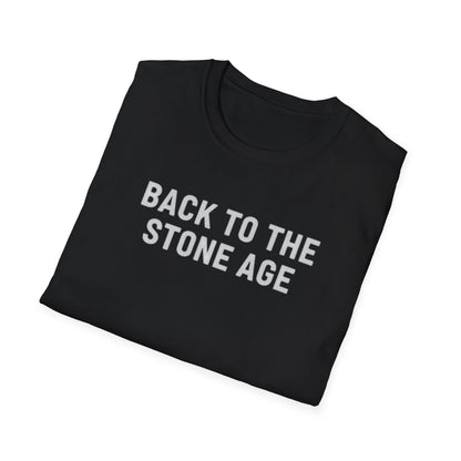 Funny Retro ‘Back to the Stone Age’ T-Shirt