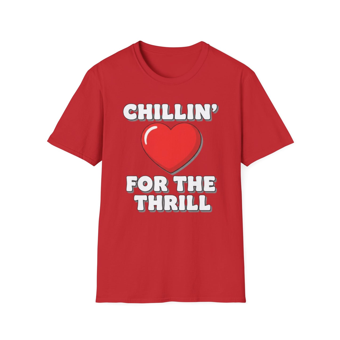Chillin’ For The Thrill Graphic T-Shirt