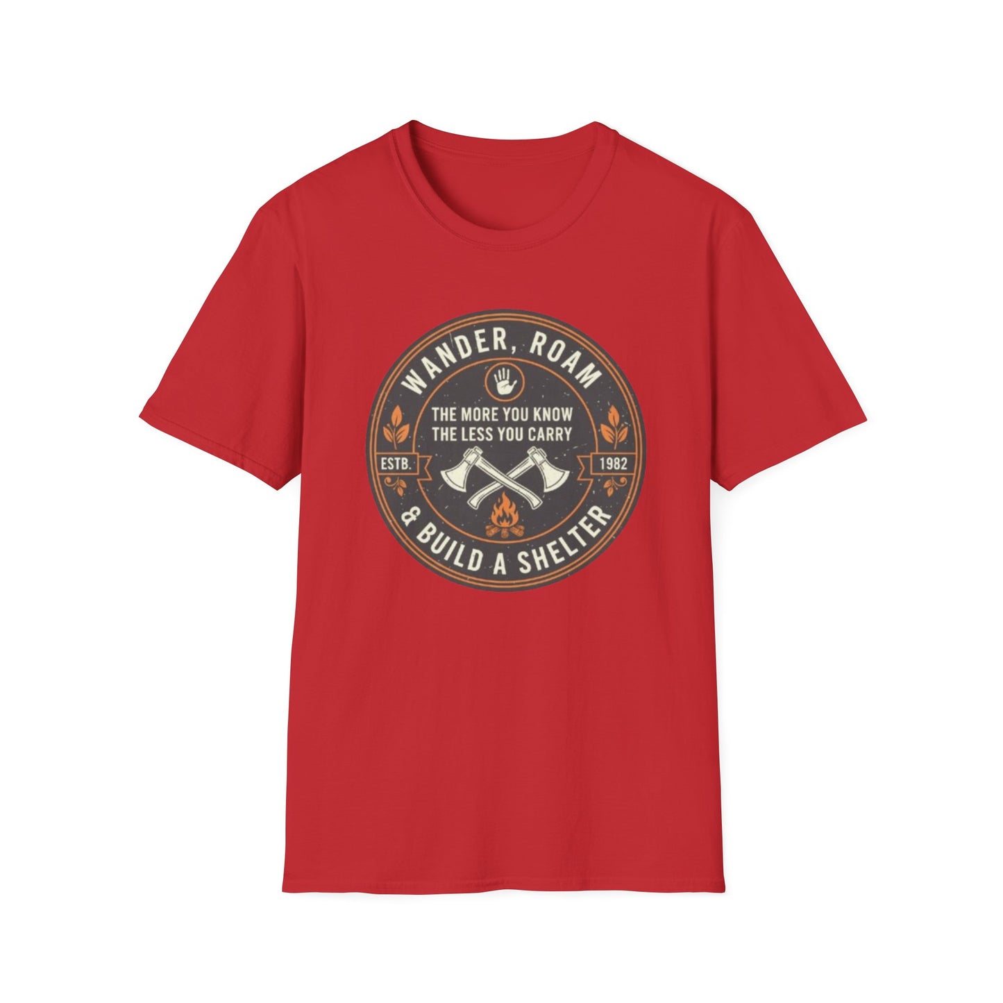 Ultimate Adventure & Survivalist T-Shirt for Hikers & Nomads