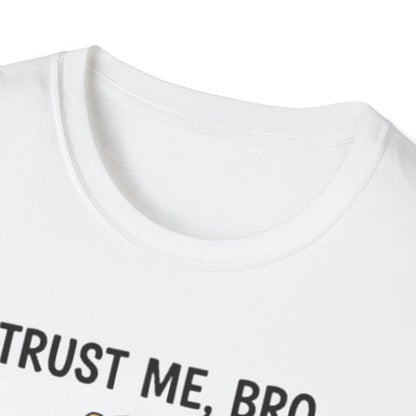 "Trust Me Bro I'm A Good Doctor" Funny Dog Meme T-Shirt