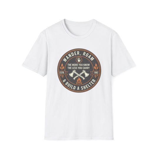 Ultimate Adventure & Survivalist T-Shirt for Hikers & Nomads