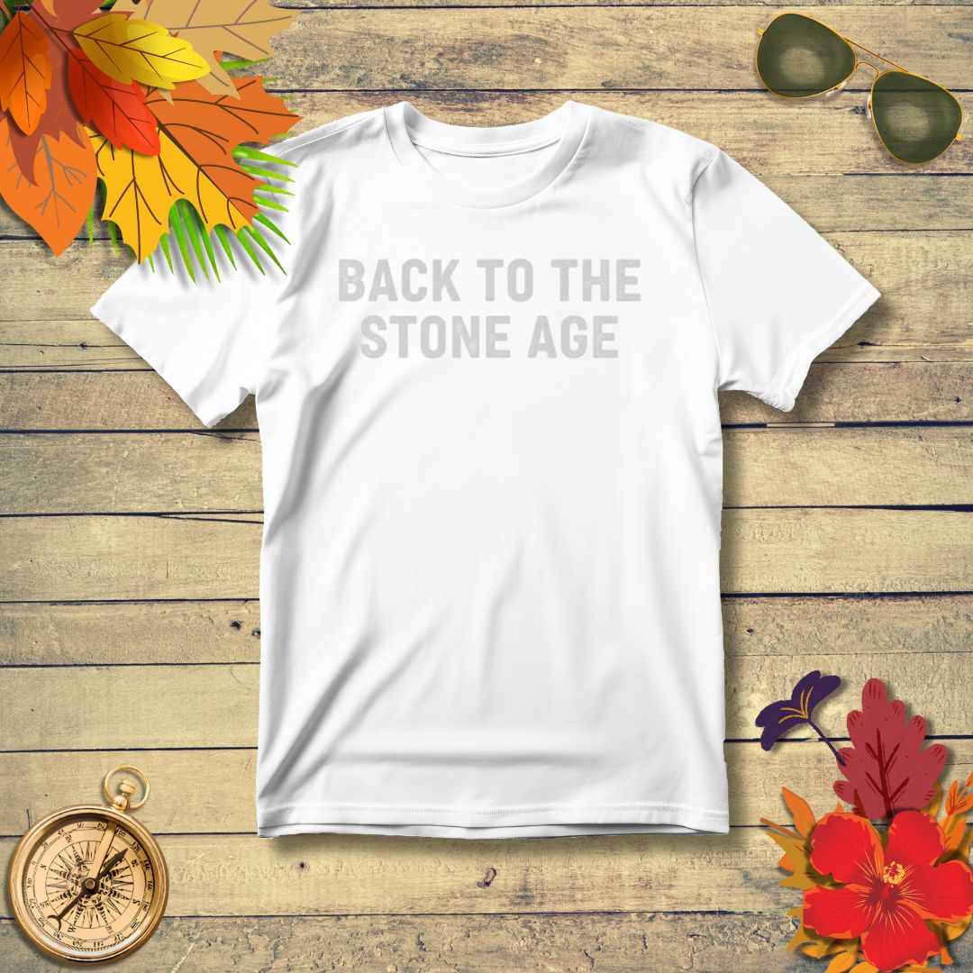 Funny Retro ‘Back to the Stone Age’ T-Shirt