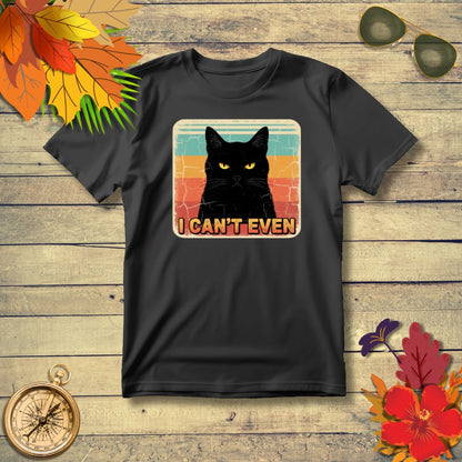 "I Can't Even" Black Cat Meme T-Shirt