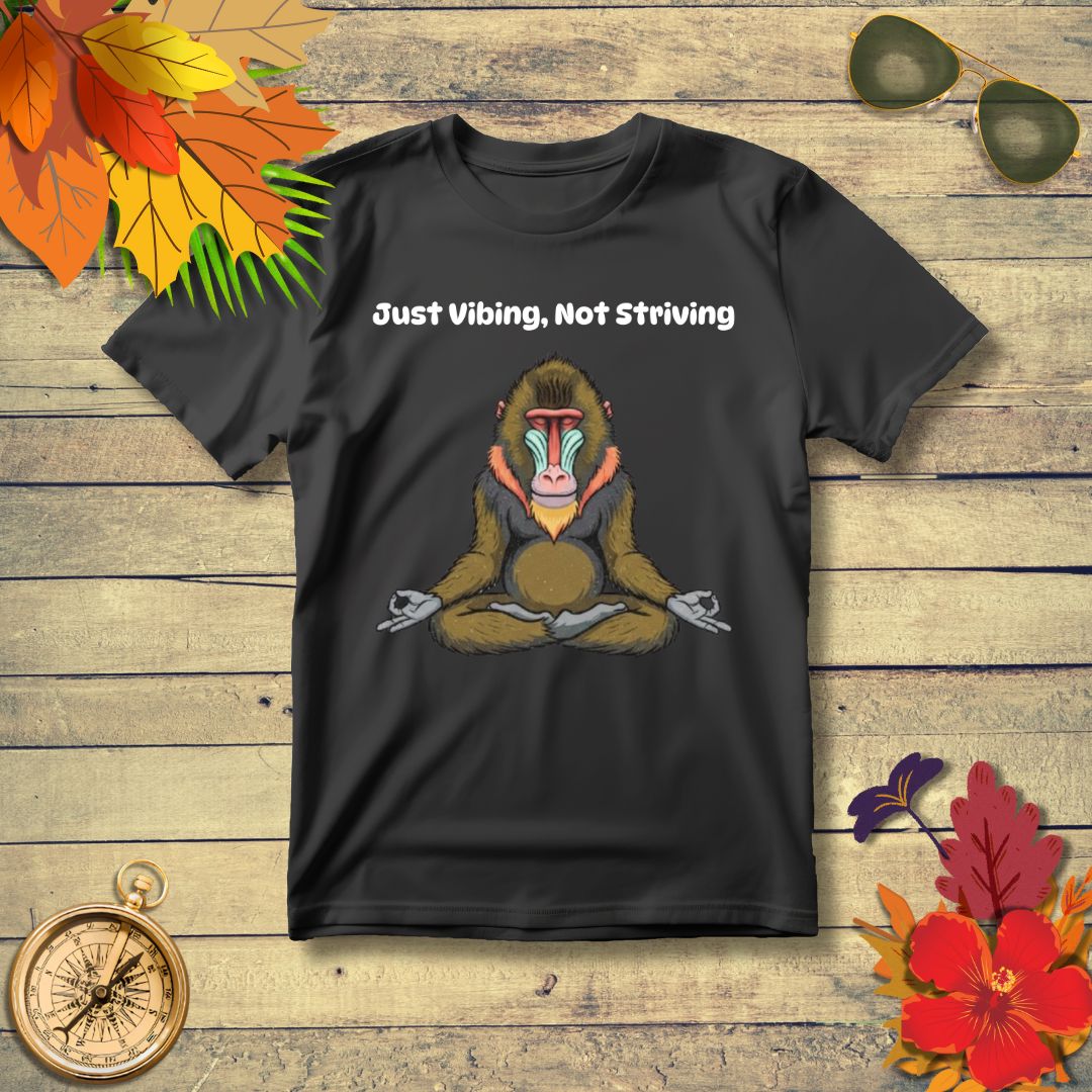 Funny Anti-Hustle Mindfulness & Chill Vibes T-Shirt for Yogis & Introverts