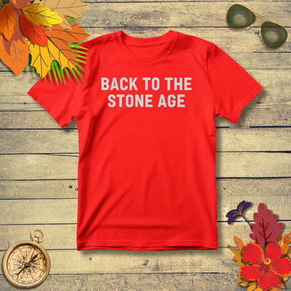 Funny Retro ‘Back to the Stone Age’ T-Shirt