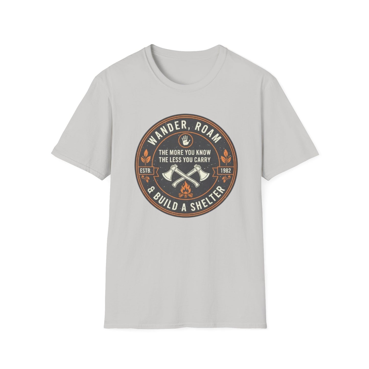 Ultimate Adventure & Survivalist T-Shirt for Hikers & Nomads