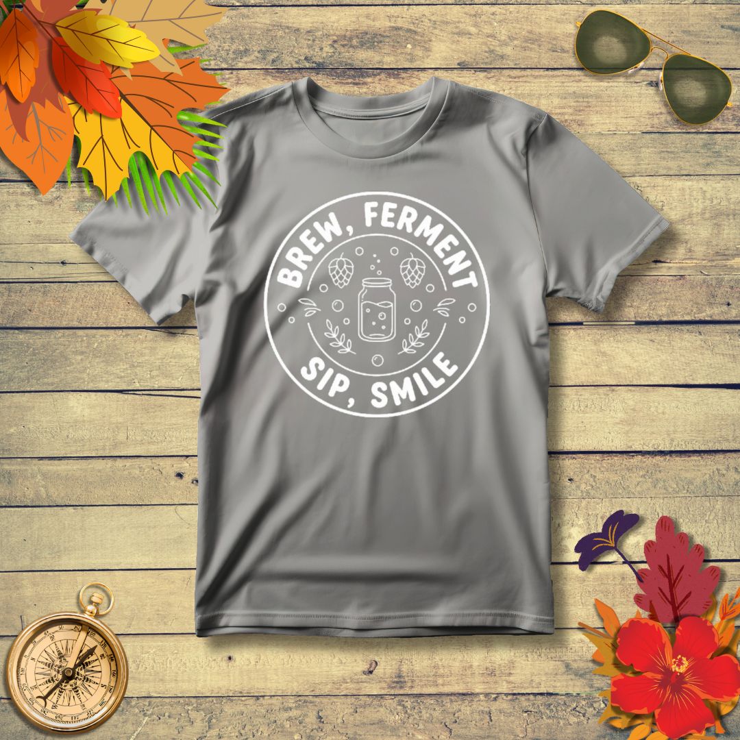 Brew Ferment Sip Smile Beer T-Shirt