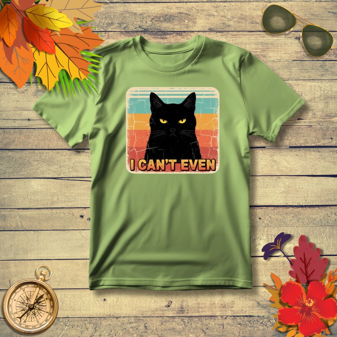 "I Can't Even" Black Cat Meme T-Shirt