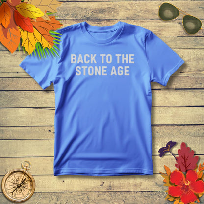 Funny Retro ‘Back to the Stone Age’ T-Shirt