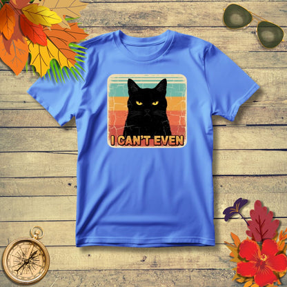 "I Can't Even" Black Cat Meme T-Shirt