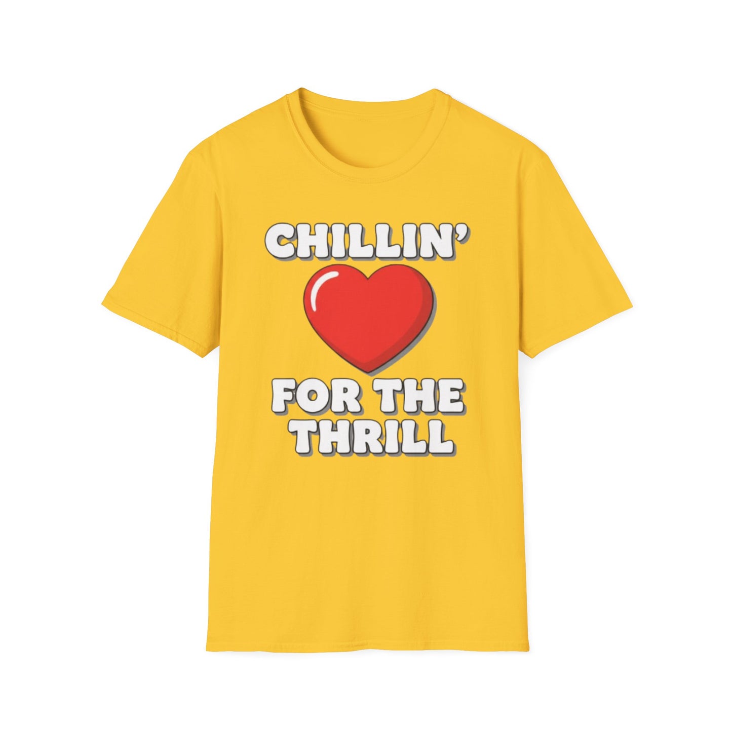 Chillin’ For The Thrill Graphic T-Shirt