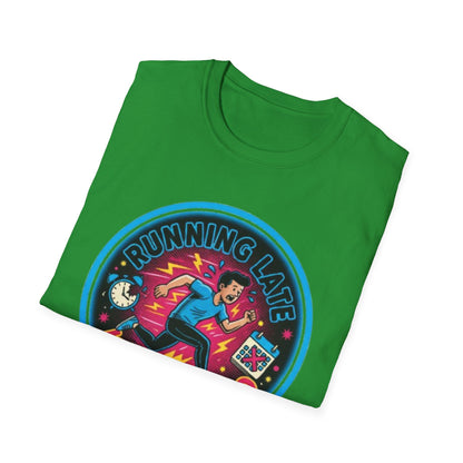 Running Late Is My Cardio | Funny Graphic Tee for Perpetually Late People & Last-Minute Runners