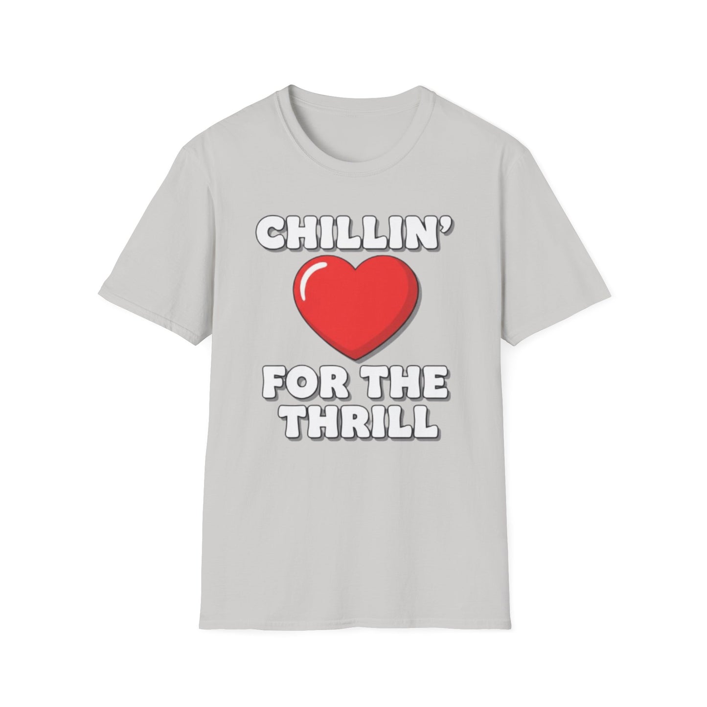 Chillin’ For The Thrill Graphic T-Shirt
