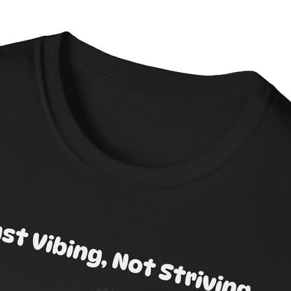 Funny Anti-Hustle Mindfulness & Chill Vibes T-Shirt for Yogis & Introverts