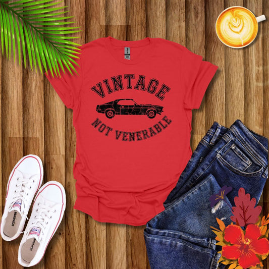 "Vintage Not Venerable" Classic Car T-Shirt